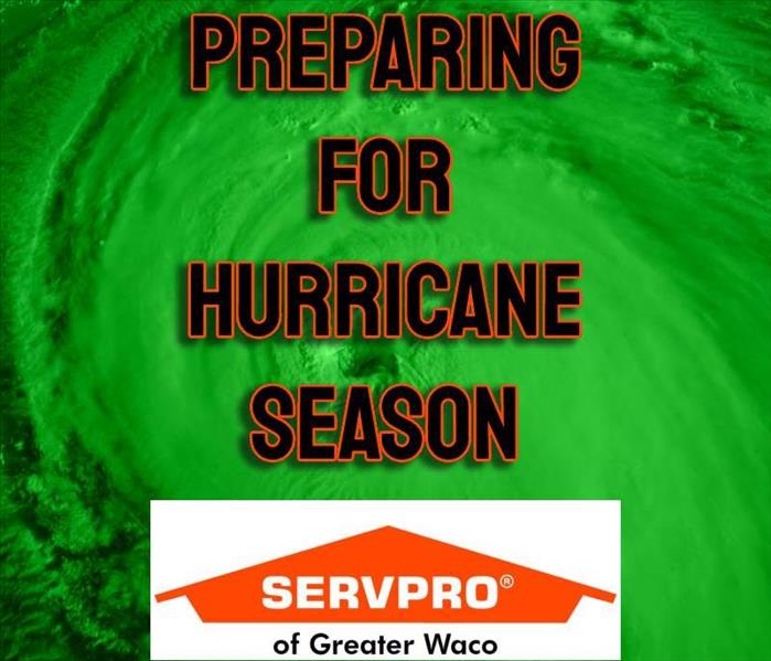 Text "Preparing for Hurricane Season" with the SERVPRO Greater Waco Logo